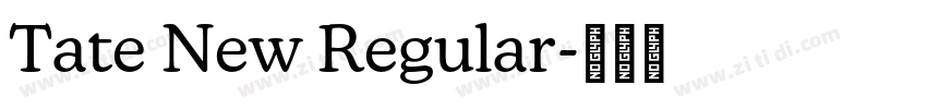 Tate New Regular字体转换